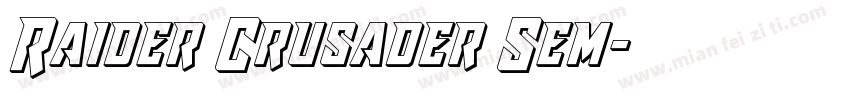 Raider Crusader Sem字体转换